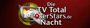 TV total PokerStars.de Nacht